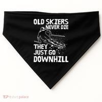 Old Skiers Never Die They Go Downhill Ski Retirement Skiing USA-Made Doggie Bandana thumb 0
