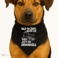 Old Skiers Never Die They Go Downhill Ski Retirement Skiing USA-Made Doggie Bandana thumb 1