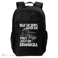 Old Skiers Never Die They Go Downhill Ski Retirement Skiing Backpack thumb 0
