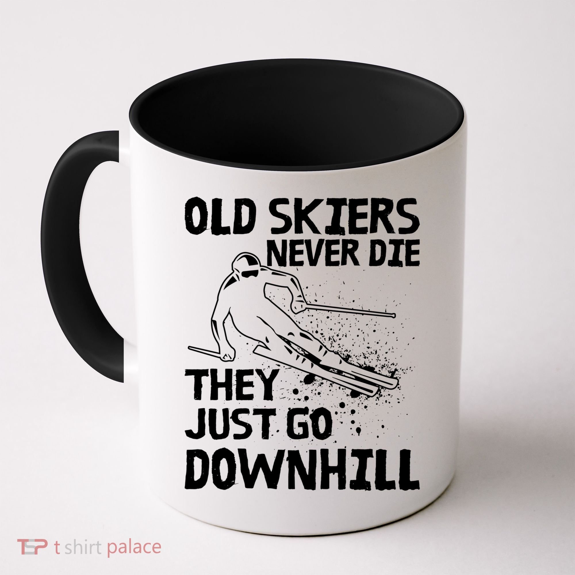 Old Skiers Never Die They Go Downhill Ski Retirement Skiing Coffee Mug