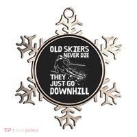 Old Skiers Never Die They Go Downhill Ski Retirement Skiing Ornament thumb 0