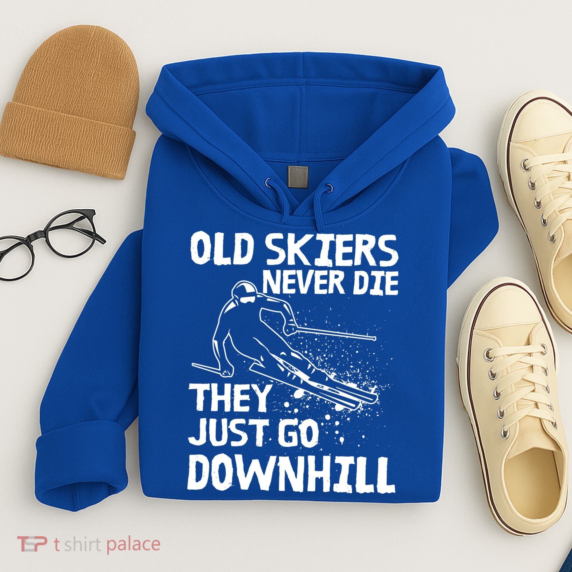 Old Skiers Never Die They Go Downhill Ski Retirement Skiing Hoodie