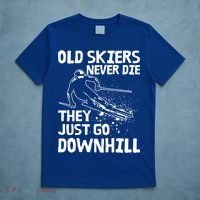 Old Skiers Never Die They Go Downhill Ski Retirement Skiing T-Shirt thumb 5