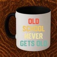 Old School Never Gets Old Funny Saying Sarcastic Coffee Mug thumb 2