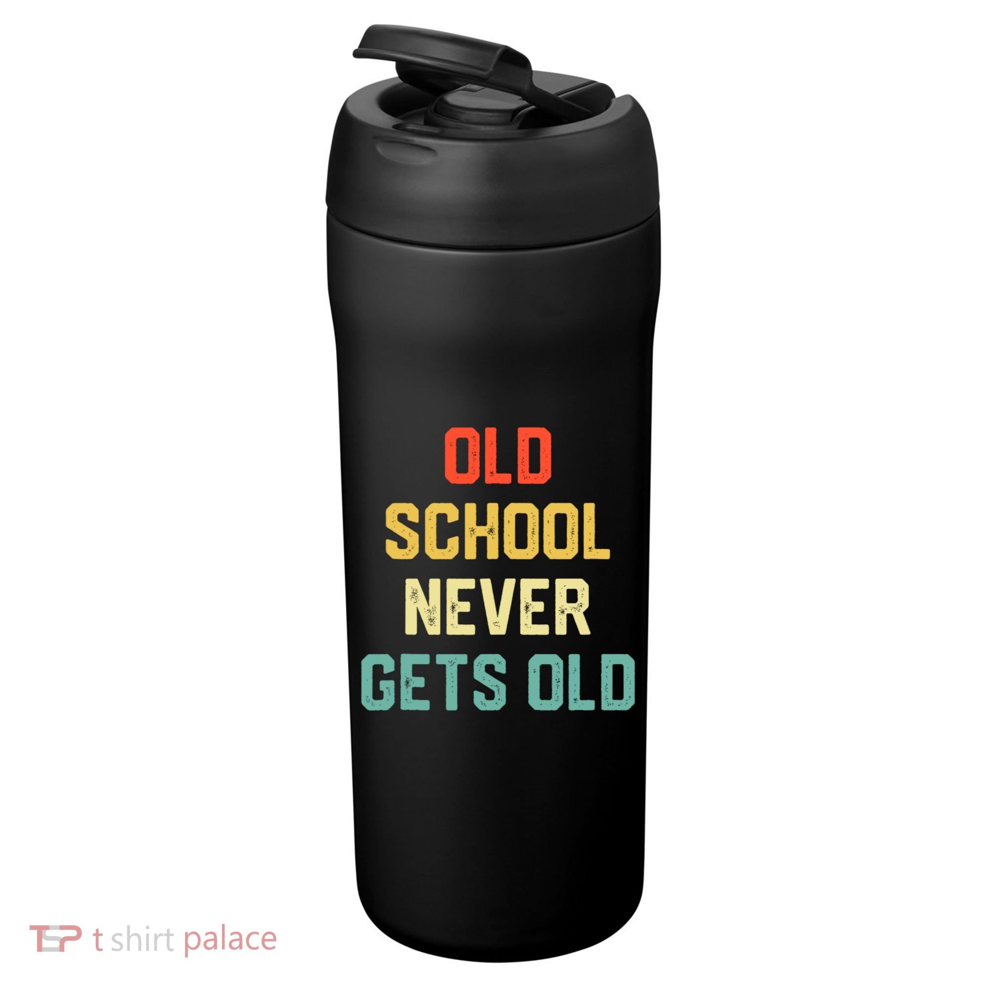 Old School Never Gets Old Funny Saying Sarcastic 24oz Duet Stainless Steel Tumbler