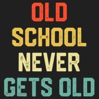 Old School Never Gets Old Funny Saying Sarcastic Hat thumb 2