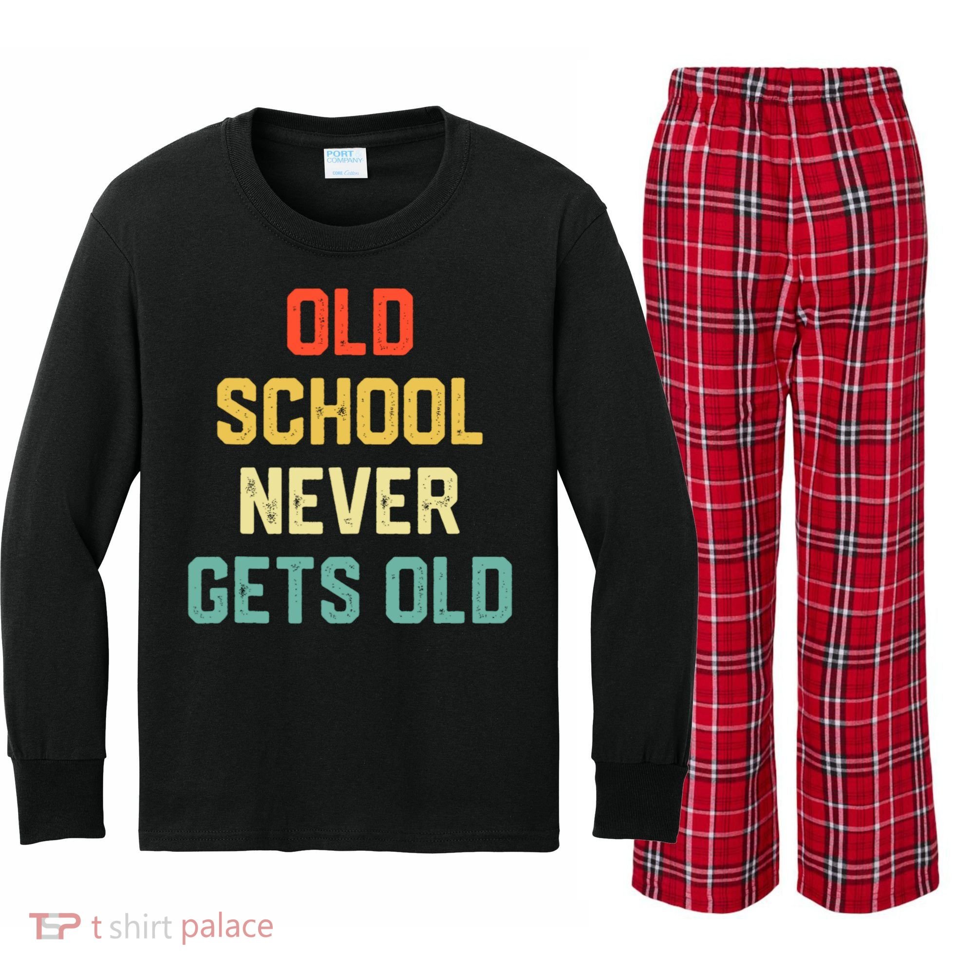 Old School Never Gets Old Funny Saying Sarcastic Kids Long Sleeve Plaid Pajama Set