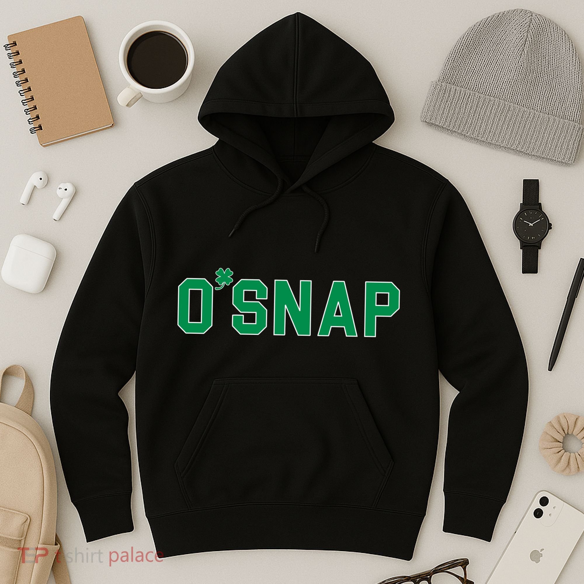 O'Snap Irish St. Patrick's Day Clover Hoodie