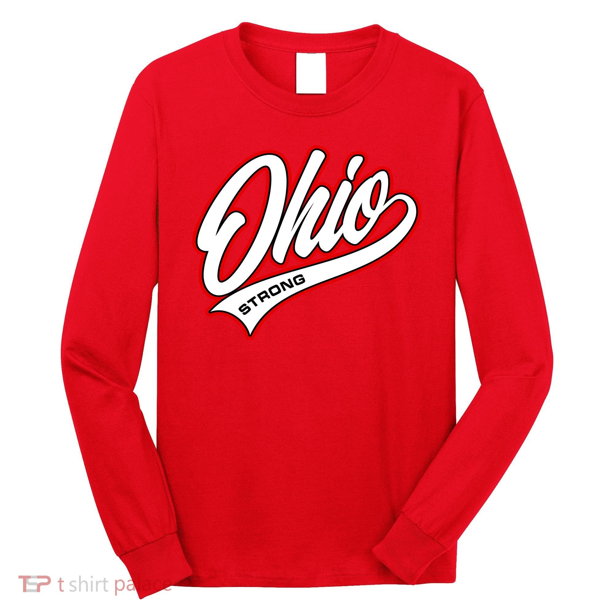 Ohio Strong Long Sleeve Shirt