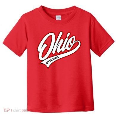 Ohio Strong Toddler T-Shirt