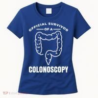 Offical Survivor Of A Colonoscopy Colon Cancer Awareness Gift Women's T-Shirt thumb 0