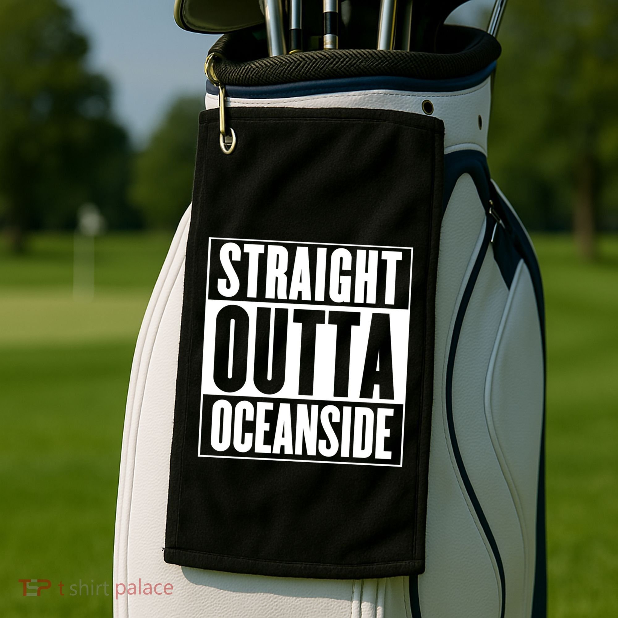 Oceanside Straight Outta Oceanside Gift Golf Towel