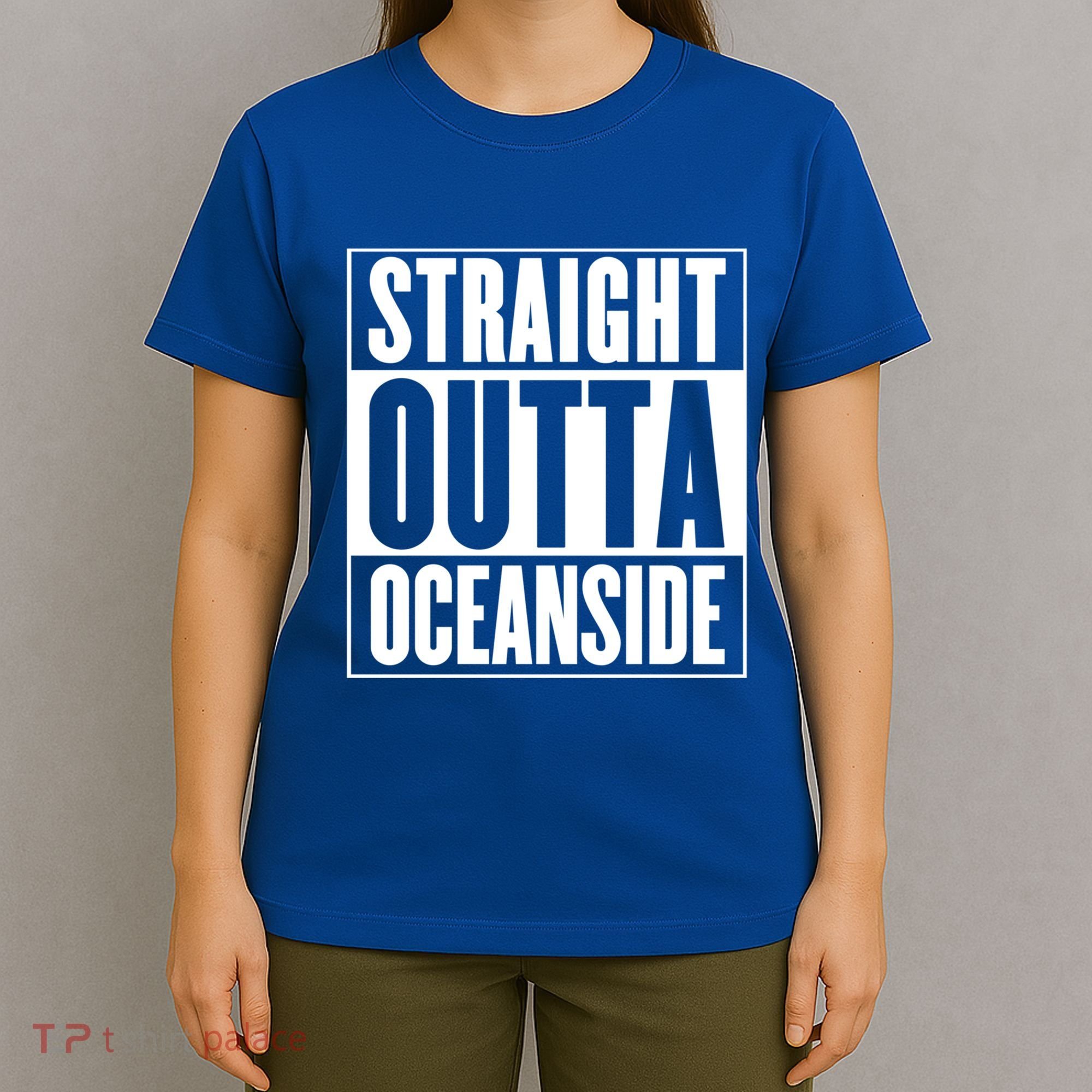 Oceanside Straight Outta Oceanside Gift T-Shirt