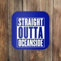Oceanside Straight Outta Oceanside Gift Coaster thumb 0