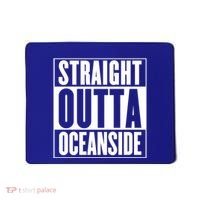 Oceanside Straight Outta Oceanside Gift Mousepad thumb 0