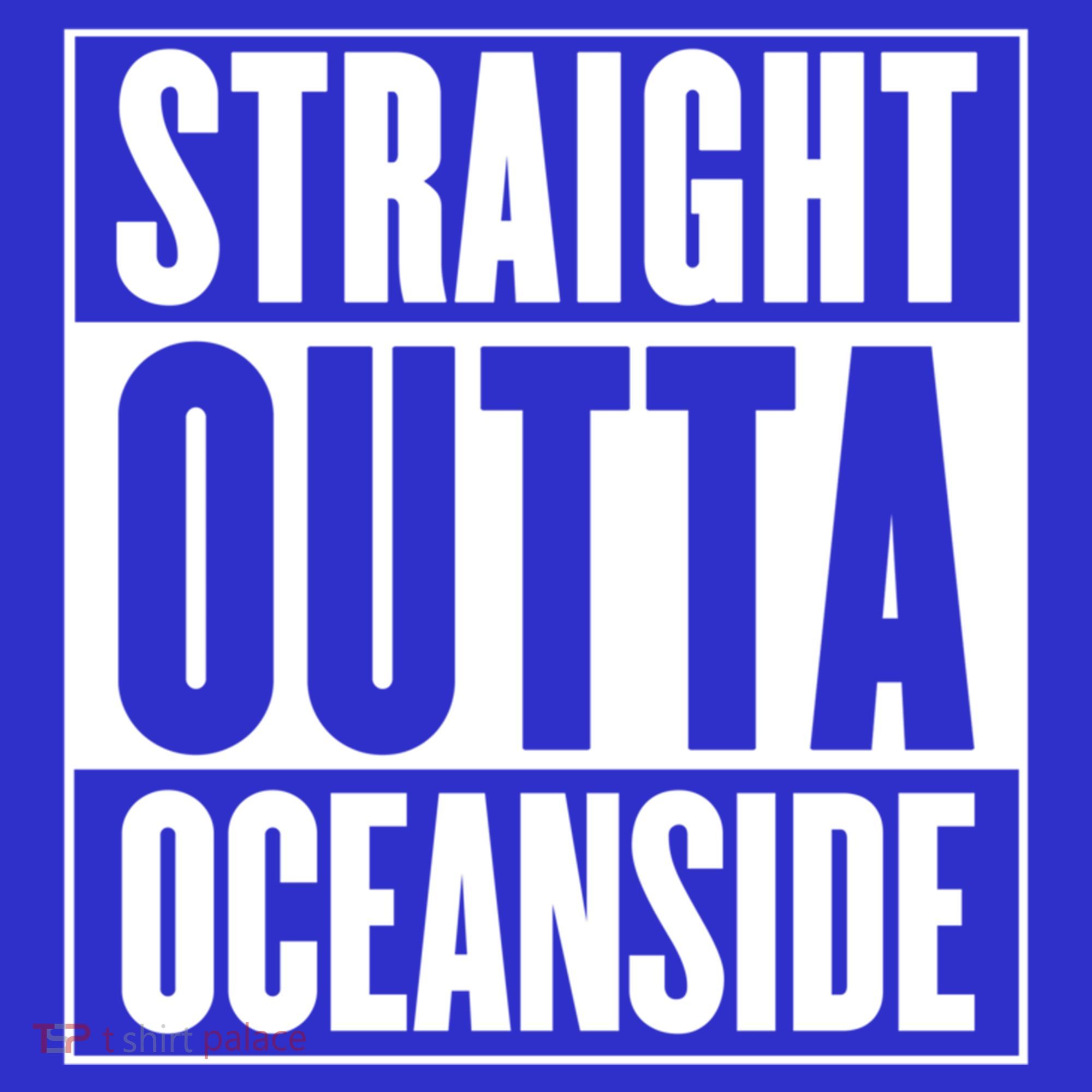 Oceanside Straight Outta Oceanside Gift Women's T-Shirt