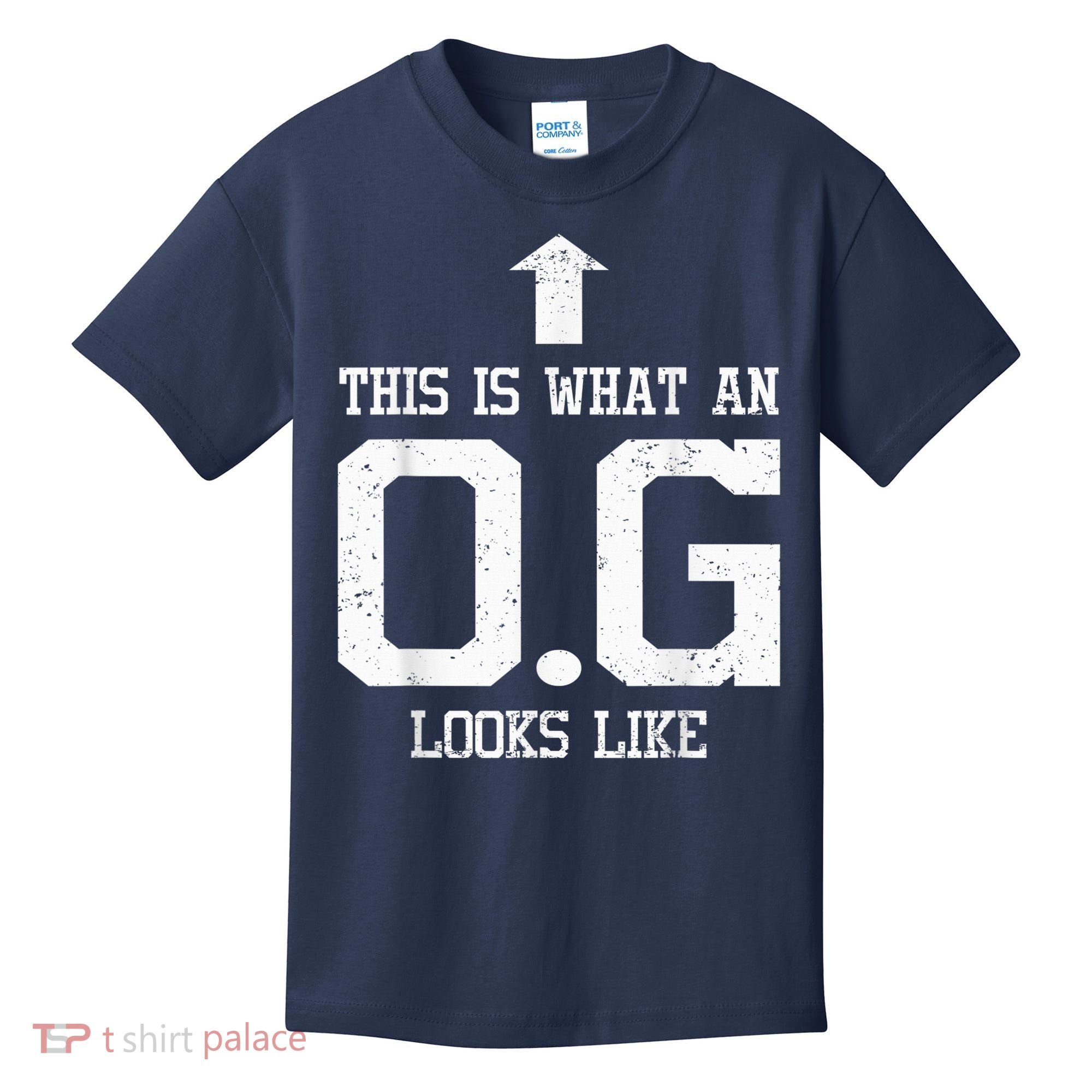 OG Shirt Original Gangster Tshirt Gift For Dad Grandpa Uncle Kids T-Shirt