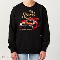 Old School Power Old Soul Swagger Classic Car Women's Sweatshirt thumb 0