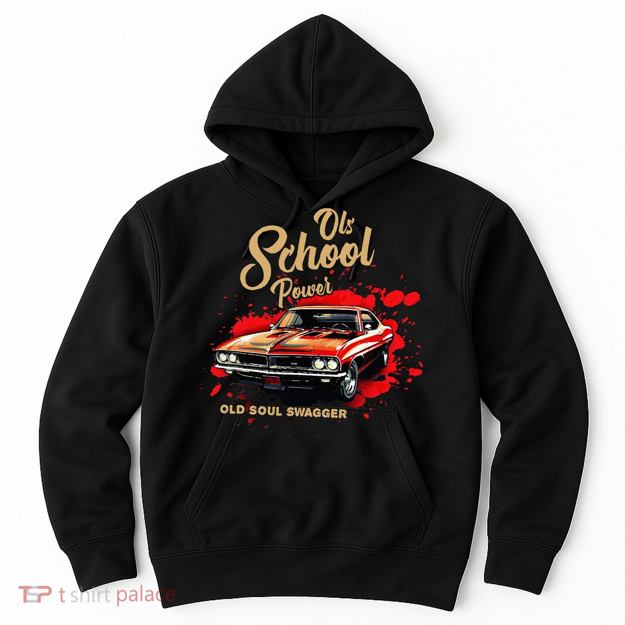 Old School Power Old Soul Swagger Classic Car Hoodie