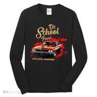 Old School Power Old Soul Swagger Classic Car Tall Long Sleeve Shirt thumb 0