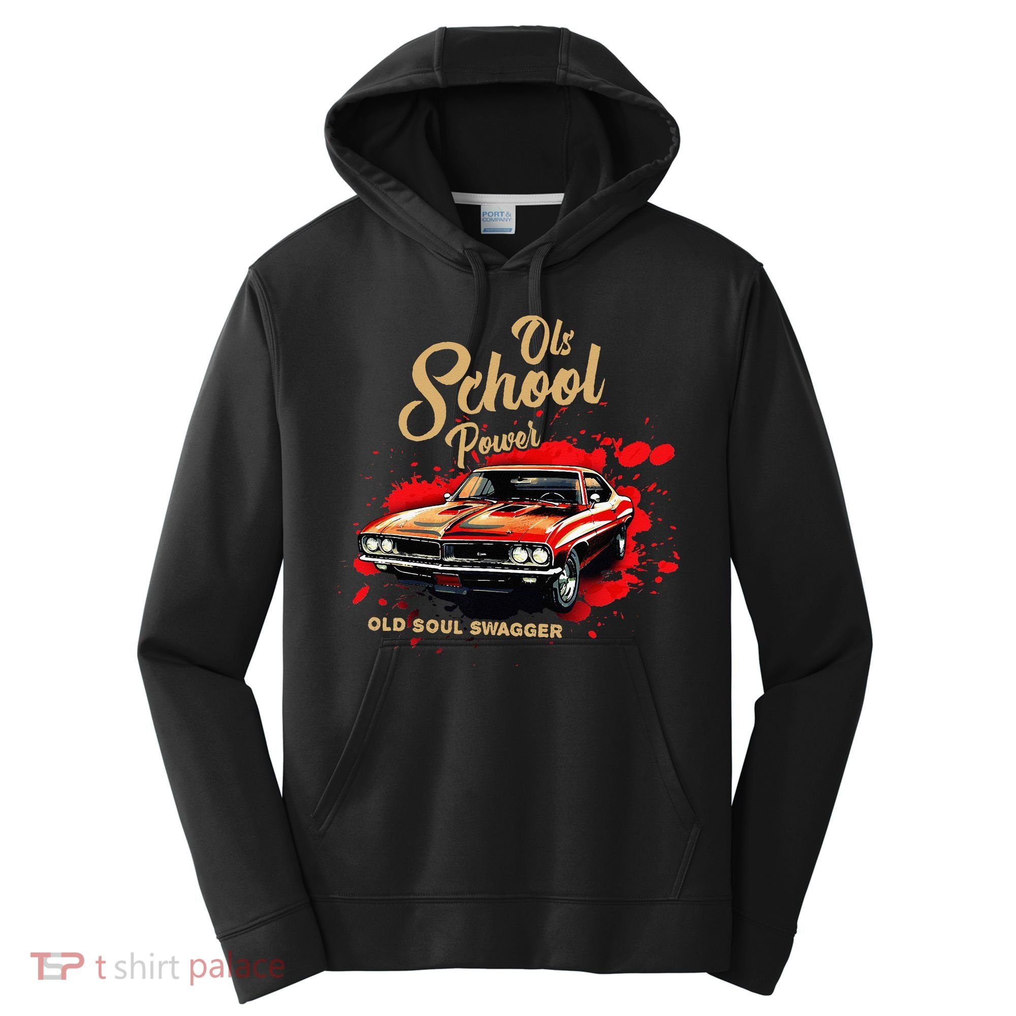 Old School Power Old Soul Swagger Classic Car Performance Fleece Hoodie