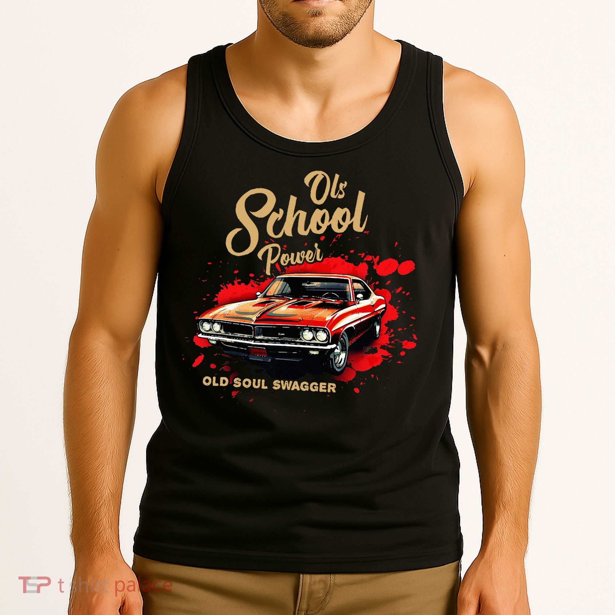 Old School Power Old Soul Swagger Classic Car Tank Top