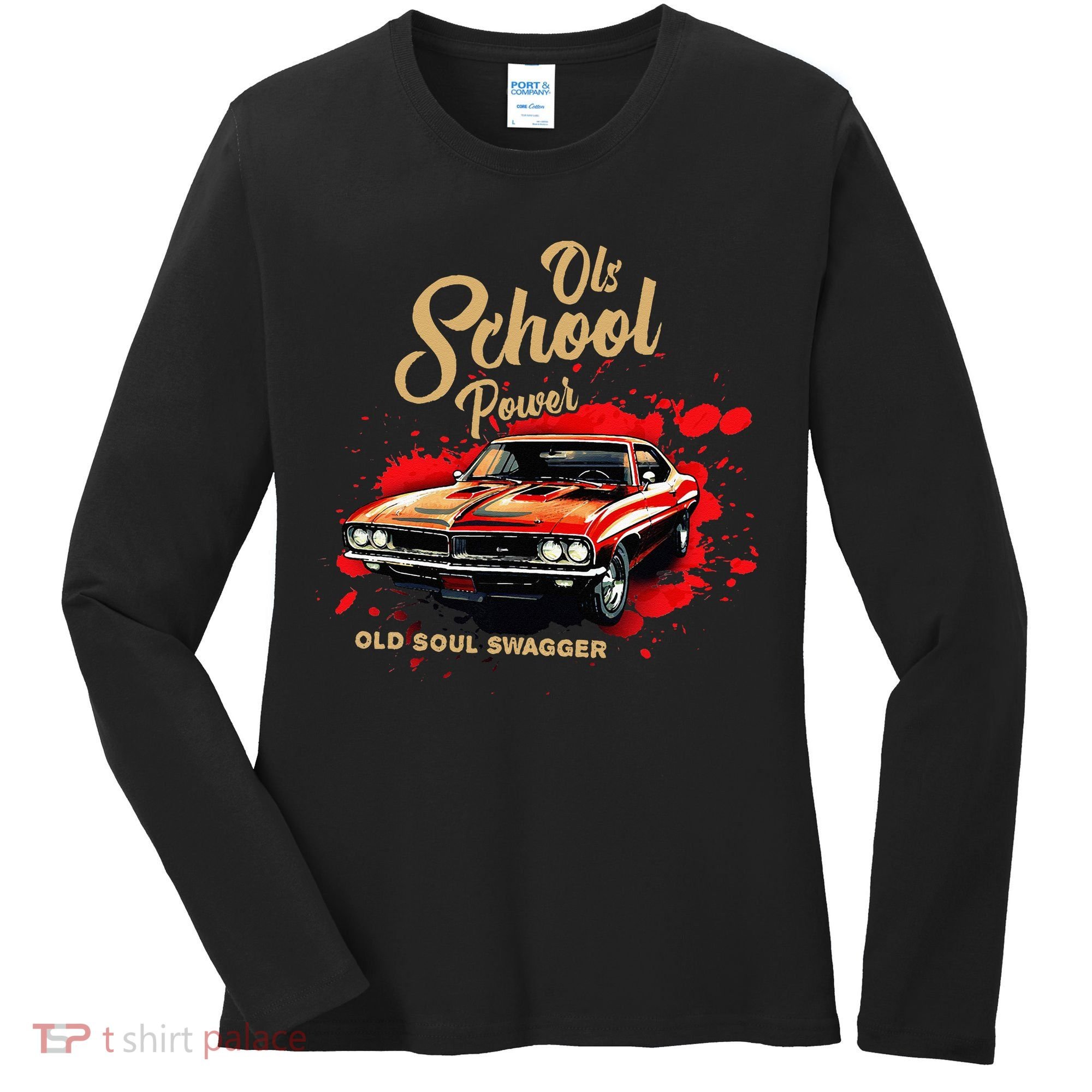 Old School Power Old Soul Swagger Classic Car Women's Long Sleeve Shirt