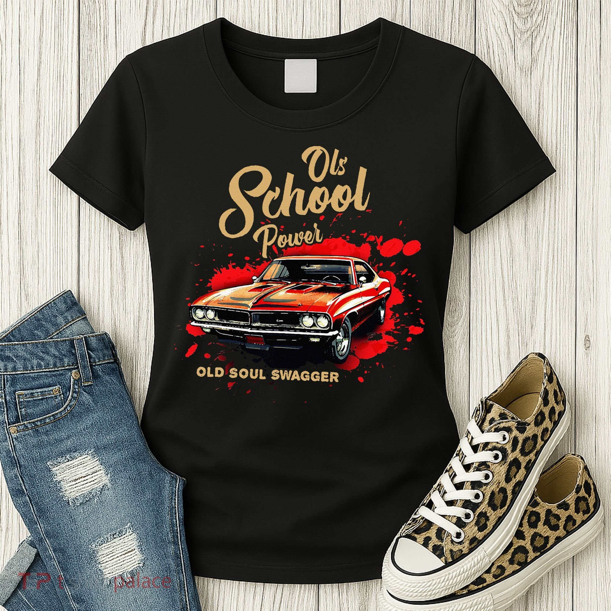 Old School Power Old Soul Swagger Classic Car Women's T-Shirt