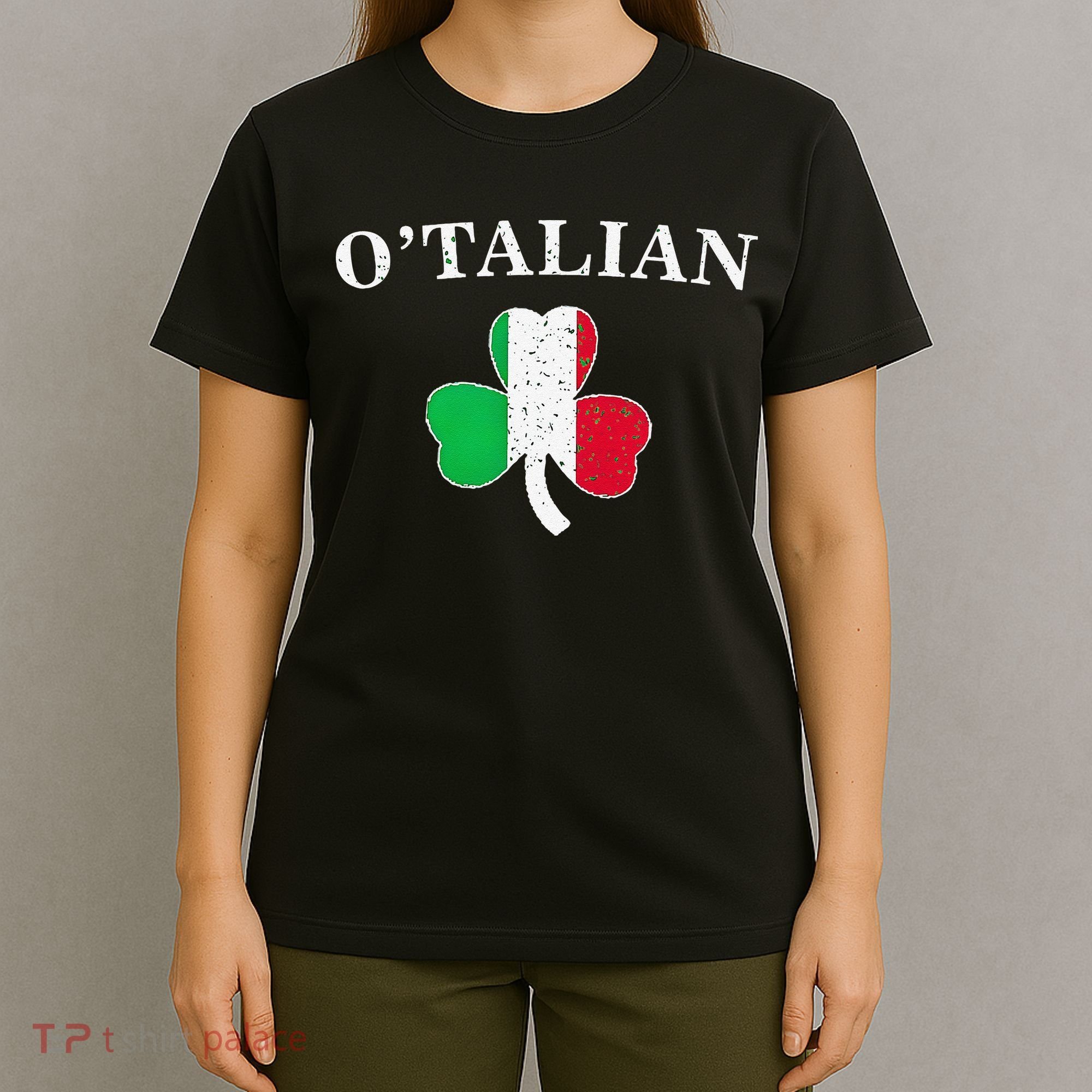 O'talian St Patricks Day Italian Italy Flag Italia T-Shirt