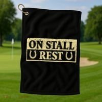 On Stall Rest Horse Golf Towel thumb 1