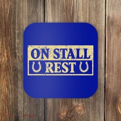 On Stall Rest Horse Coaster