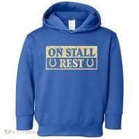 On Stall Rest Horse Toddler Hoodie thumb 0