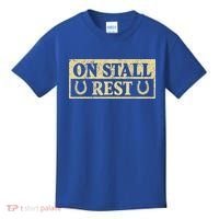 On Stall Rest Horse Kids T-Shirt thumb 0