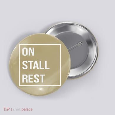 On Stall Rest Quote With Square Frame Shopping Team Button