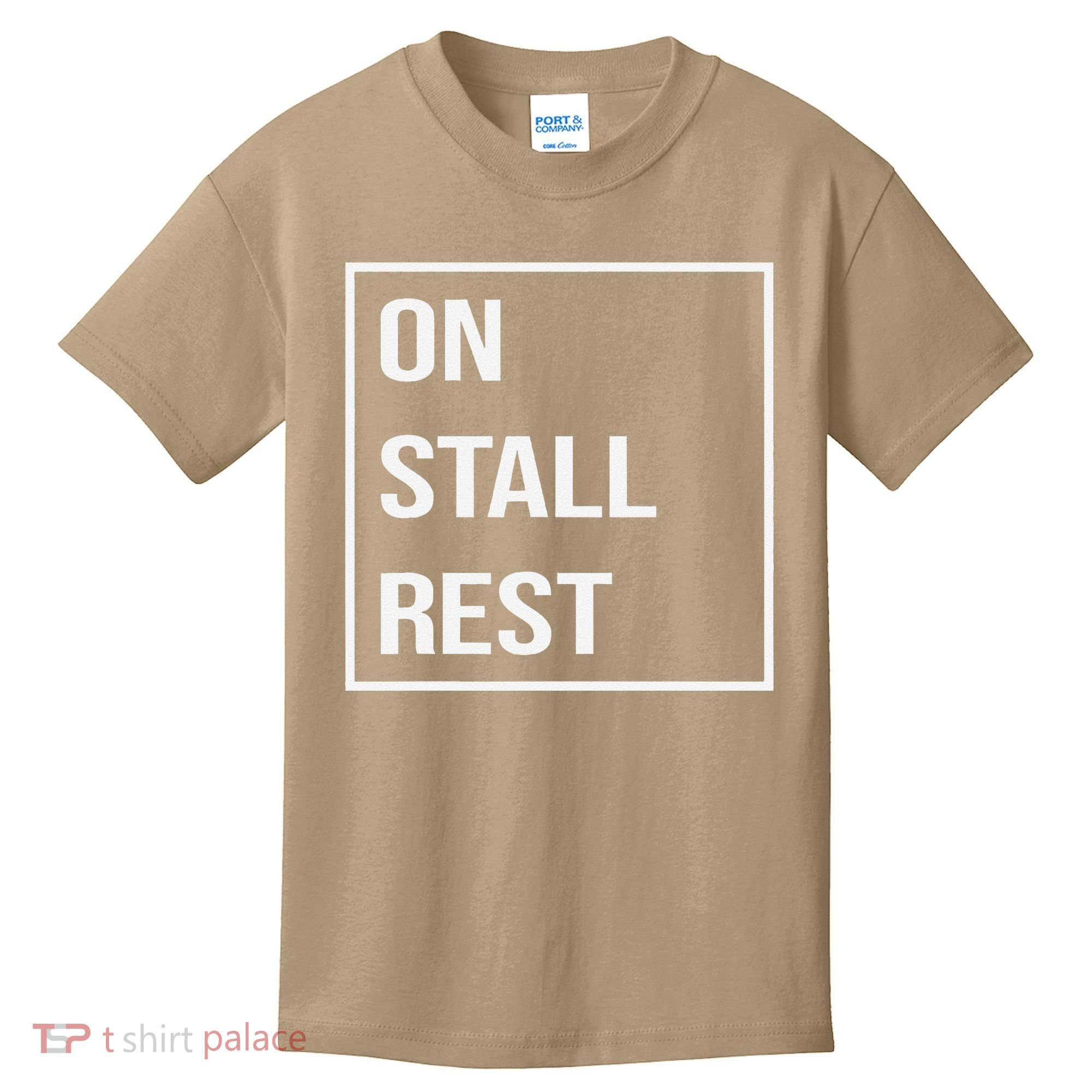 On Stall Rest Quote With Square Frame Shopping Team Kids T-Shirt