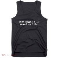 Old School Rap Hip Hop Last Night A Dj Saved My Life 80s Tank Top thumb 0