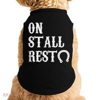 On Stall Rest Horse Doggie Tank thumb 0