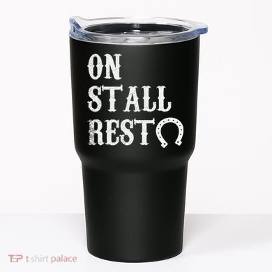 On Stall Rest Horse Tumbler
