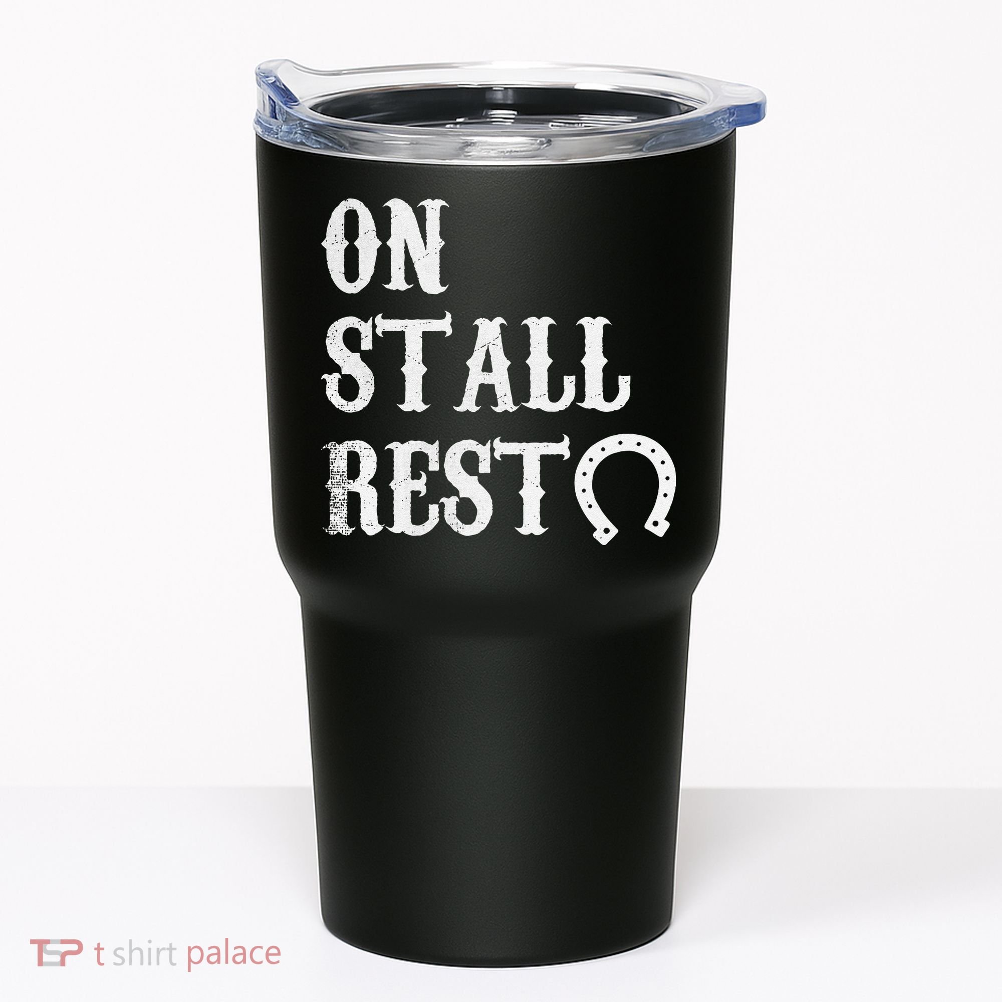 On Stall Rest Horse Tumbler