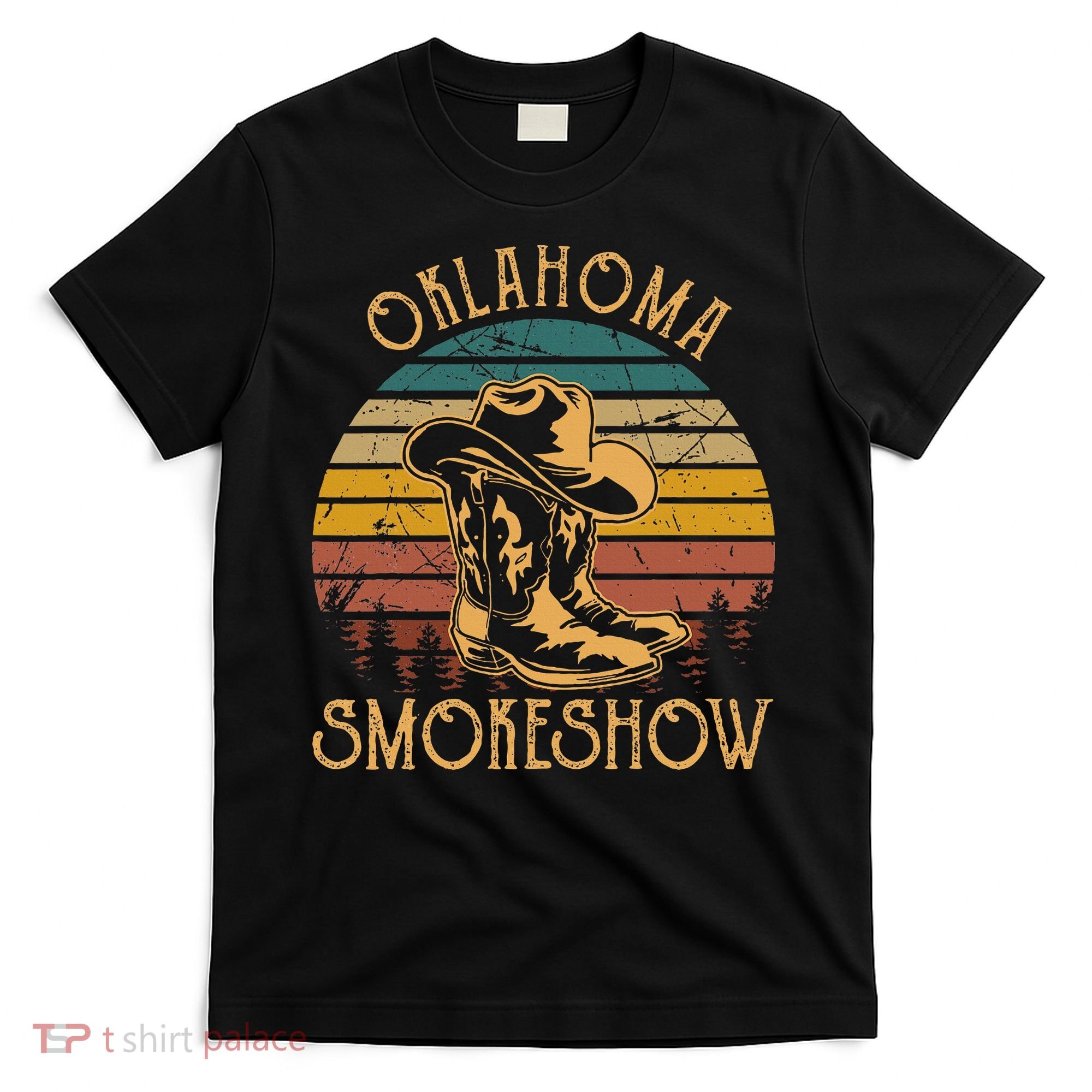 Oklahoma Smokeshow Retro Cow Boots And Hats T-Shirt
