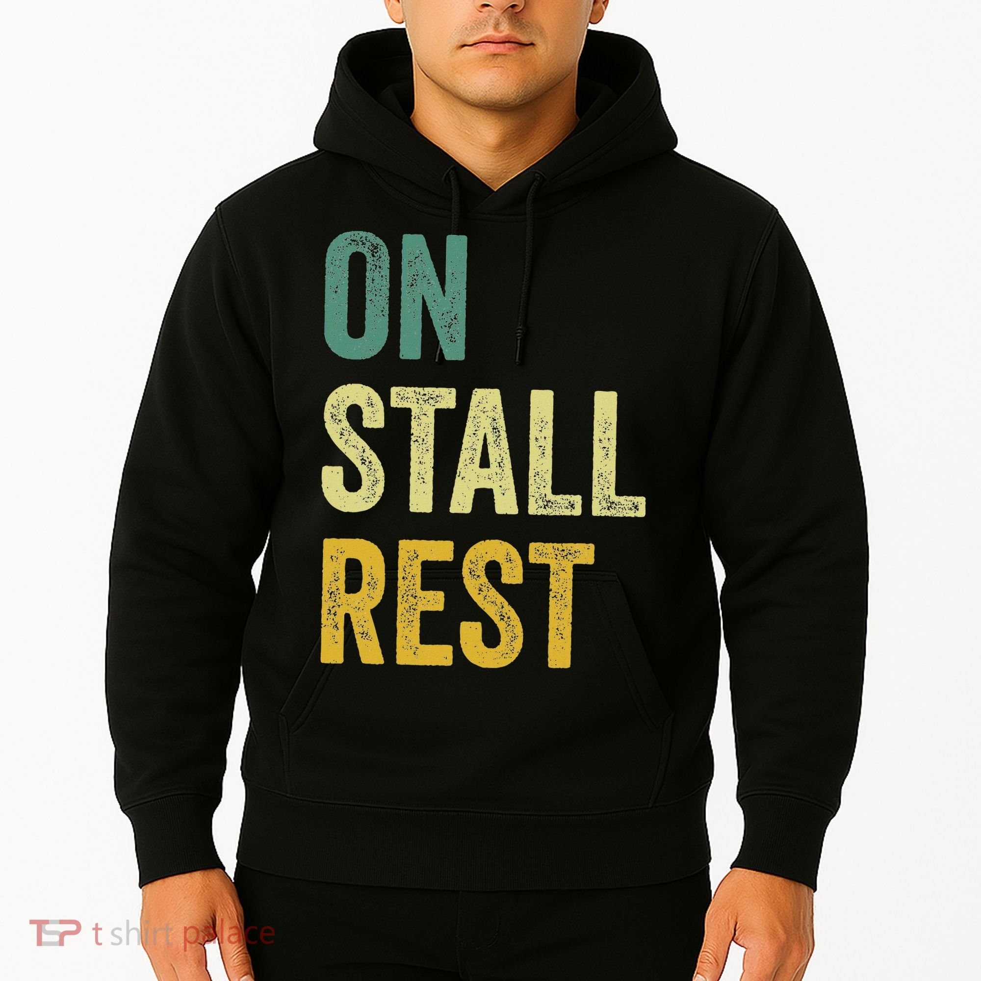 On Stall Rest Horse Hoodie