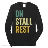 On Stall Rest Horse Long Sleeve Shirt thumb 0