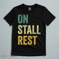 On Stall Rest Horse T-Shirt thumb 5