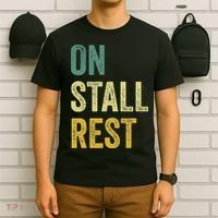 On Stall Rest Horse T-Shirt thumb 6