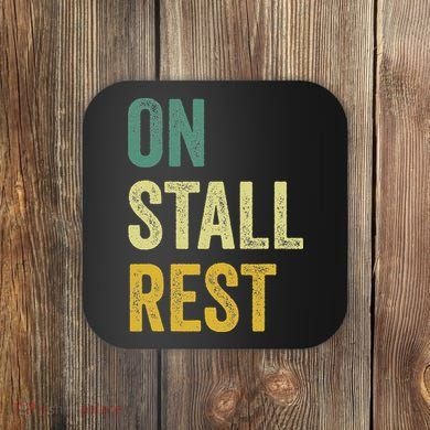 On Stall Rest Horse Coaster