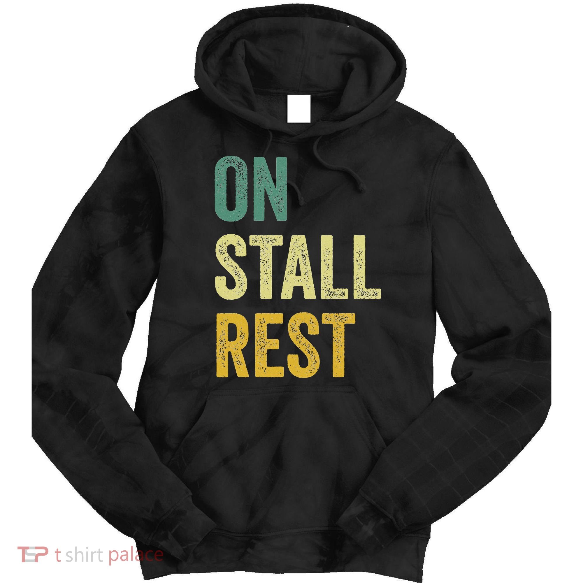 On Stall Rest Horse Tie Dye Hoodie