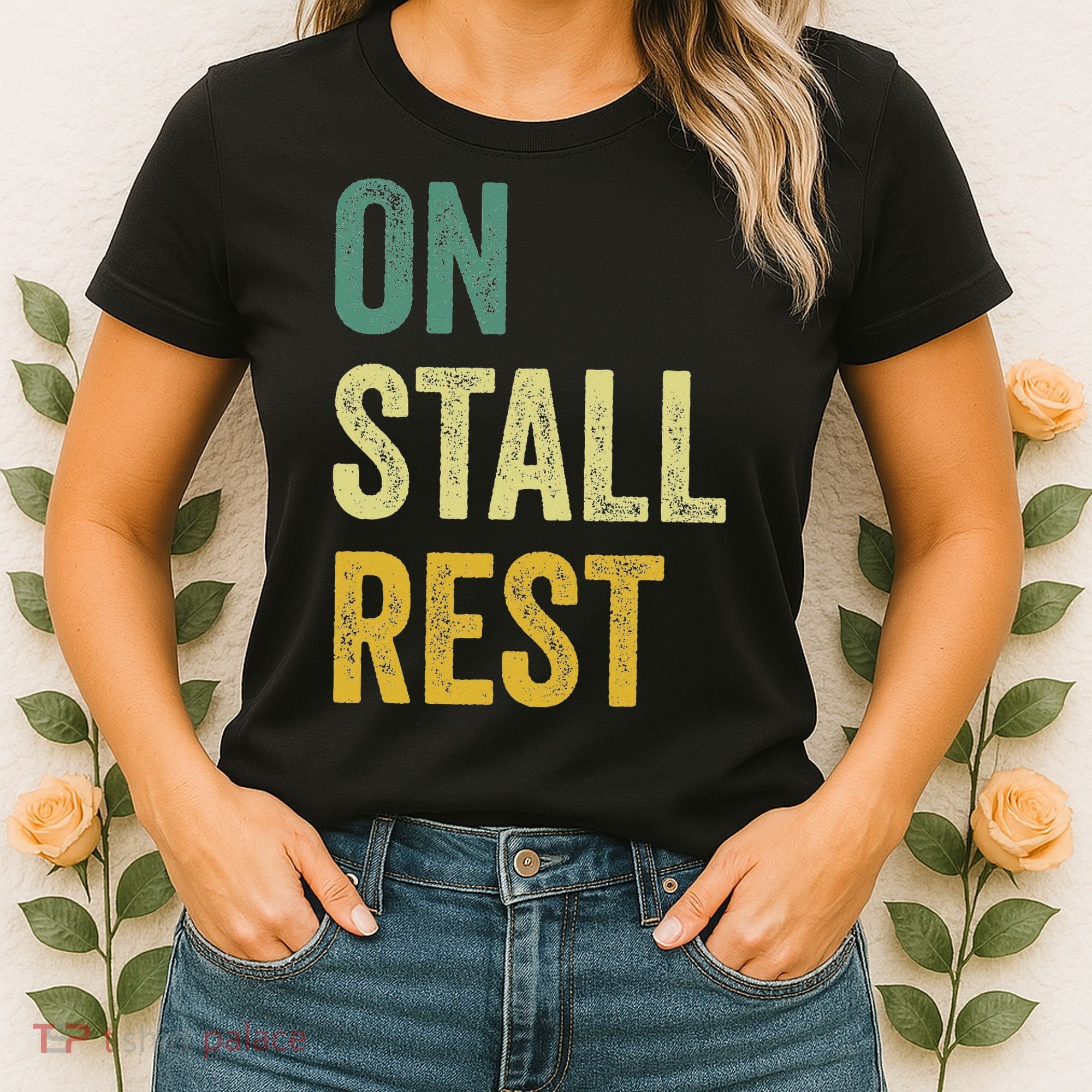 On Stall Rest Horse Women's T-Shirt