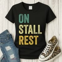 On Stall Rest Horse Women's T-Shirt thumb 3