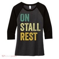 On Stall Rest Horse Women's Tri-Blend 3/4-Sleeve Raglan Shirt thumb 0
