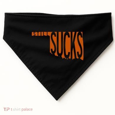 Oklahoma Still Sucks Austin Tx Fan Burnt Orange Rivalry USA-Made Doggie Bandana